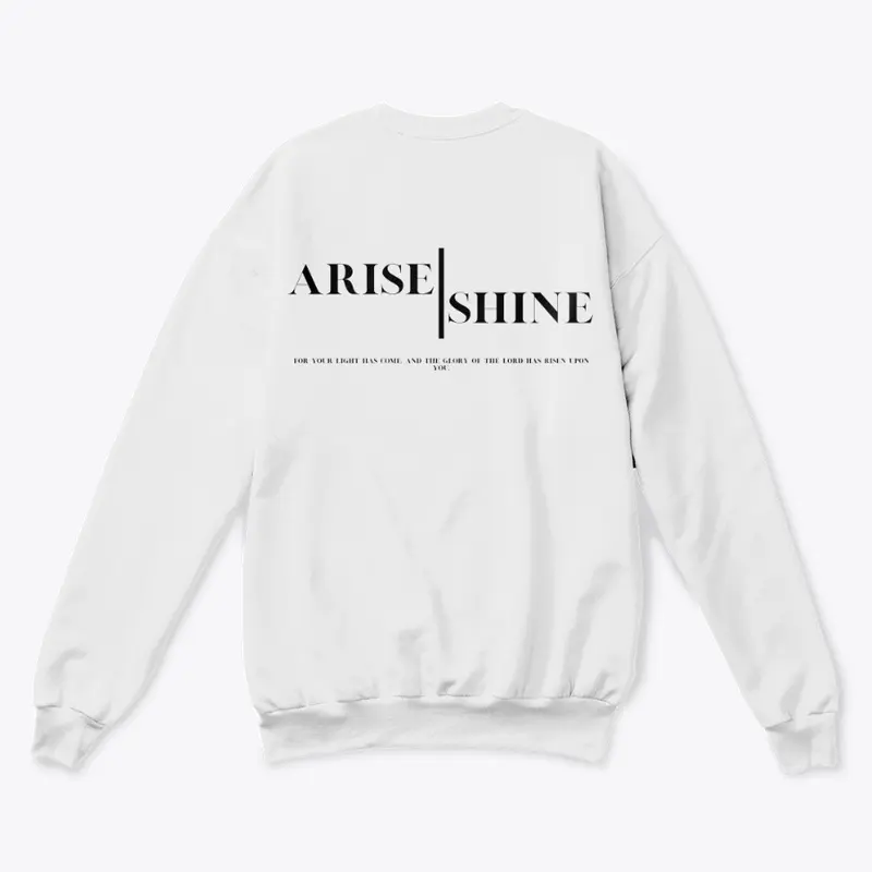 Arise and Shine