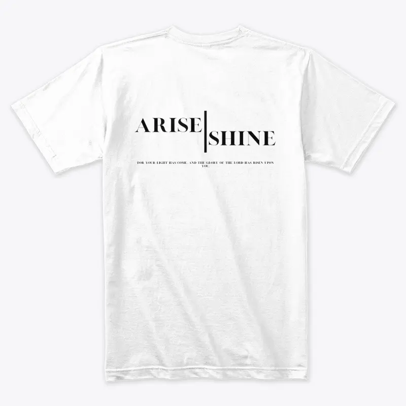 Arise and Shine