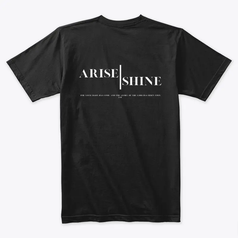 Arise and Shine