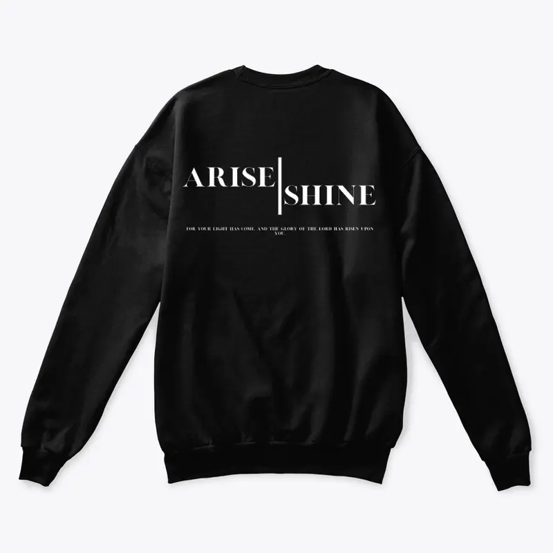 Arise and Shine